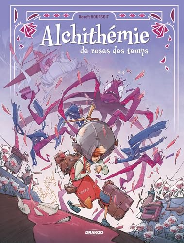 Alchithémie de roses des temps - histoire complète von DRAKOO