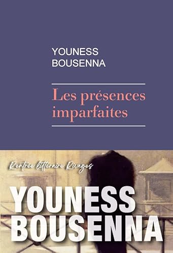 Les Présences imparfaites von RIVAGES