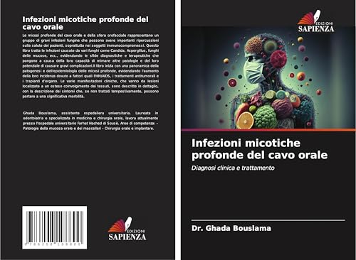 Infezioni micotiche profonde del cavo orale: Diagnosi clinica e trattamento