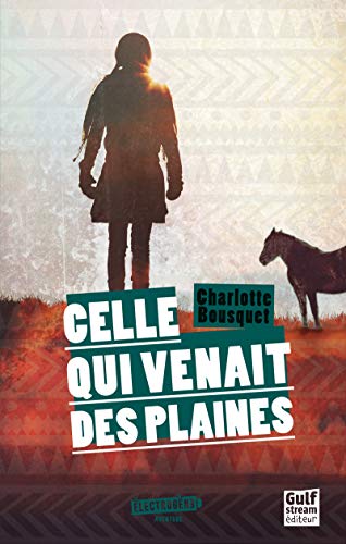 Celle qui venait des plaines von GULF STREAM