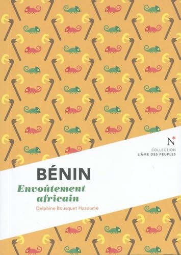 Bénin : Envoûtement africain (L'âme des peuples) von NEVICATA