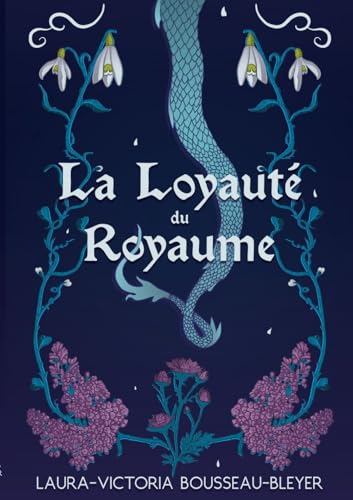 La Loyauté du Royaume: Tome 1 von BoD – Books on Demand – Frankreich