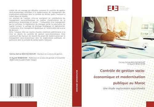 Contrôle de gestion socio-économique et modernisation publique au Maroc: Une étude exploratoire approfondie von Éditions universitaires européennes