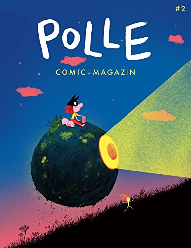 POLLE #2: Kindercomic-Magazin: Neubeginn