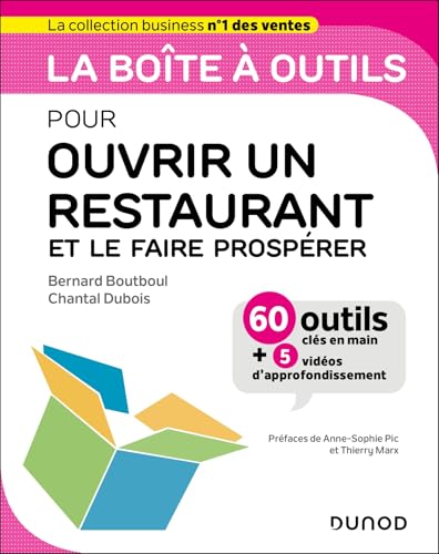 La boîte à outils pour ouvrir un restaurant et le faire prospérer: 60 outils clés en main von DUNOD