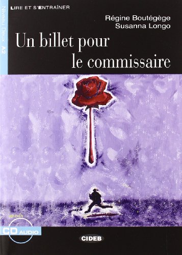 un billet pour le commissaire + CE: Un billet pour le commissaire + CD (Read and Learn Level 2-blue)