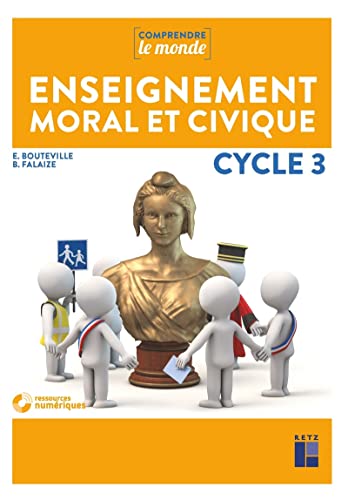 Enseignement moral et civique cycle 3 + cd von RETZ