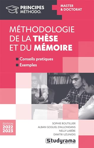 Méhodologie de la thèse et du mémoire: Master et Doctorat von STUDYRAMA