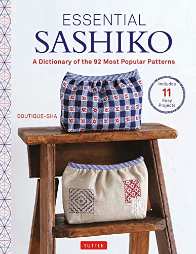 Essential Sashiko: A Dictionary of the 92 Most Popular Patterns von Tuttle Publishing