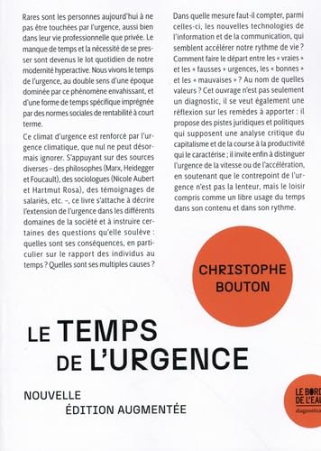 Le temps de l’urgence: Nouvelle édition augmentée von BORD DE L EAU