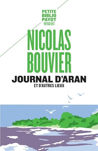 Journal d'Aran et d'autres lieux: Feuilles de route von PAYOT