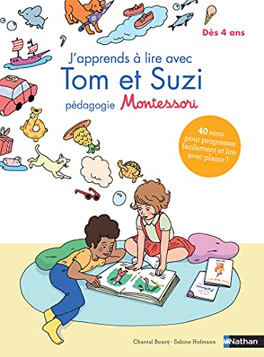 J'apprends à lire avec Tom et Suzi - Pédagogie Montessori von NATHAN
