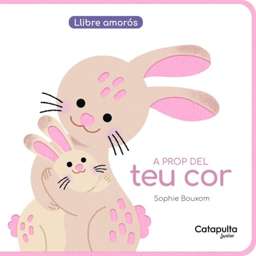 A prop del teu cor (Llibre amorós, Band 3) von Catapulta Editores