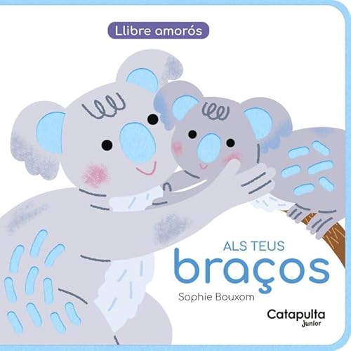 Als teus braços (Llibre amorós, Band 4) von Catapulta Editores