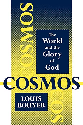 Cosmos.: The World and the Glory of God von St Bedes Publishing