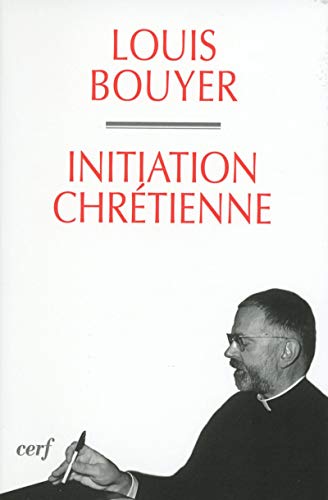 INITIATION CHRÉTIENNE INITIATION CHRÉTIENNE von CERF