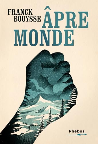 Âpre-monde: La Marche du rêveur (2) von PHEBUS