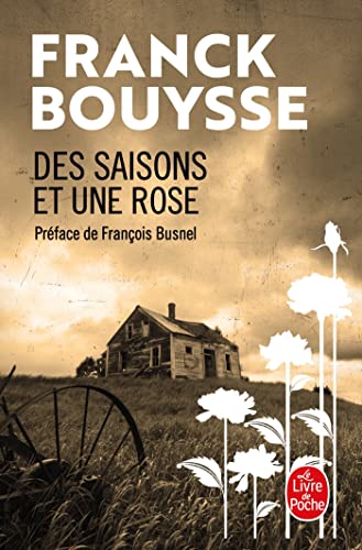Des Saisons et une Rose: Grossir le ciel ; Plateau ; Glaise ; Né d'aucune femme