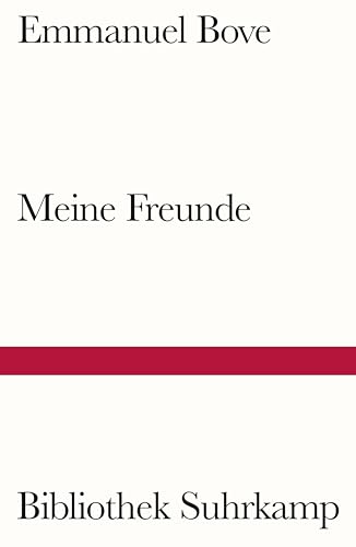 Meine Freunde (Bibliothek Suhrkamp)
