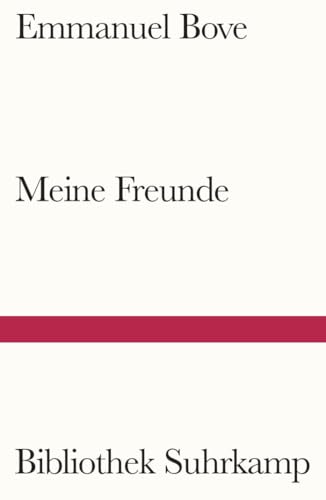 Meine Freunde (Bibliothek Suhrkamp) von Suhrkamp Verlag