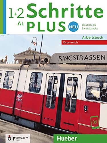 Schritte plus Neu 1+2 – Österreich: Deutsch als Zweitsprache / Arbeitsbuch mit Audios online (Schritte plus Neu - Österreich)