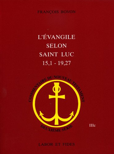 L'Evangile selon saint Luc (15,1 - 19,27) von TASCHEN