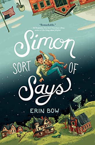 Simon Sort of Says: Newbery Honor Award Winner