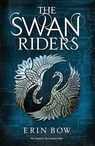 The Swan Riders (Prisoners of Peace, Band 2)