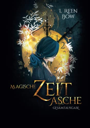 Magische Zeitasche - Gesamtausgabe: 12 Episoden von Independently published