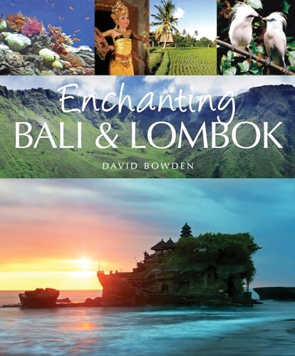 Enchanting Bali & Lombok: Volume 12