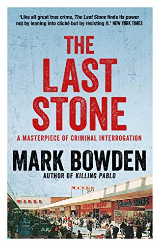 The Last Stone: A Masterclass in Criminal Interrogation von Grove Press UK