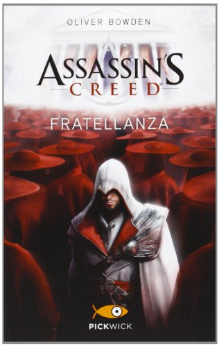Assassin's Creed. Fratellanza (Pickwick) von Sperling & Kupfer