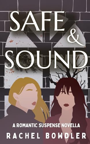 Safe and Sound