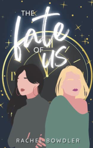 The Fate of Us