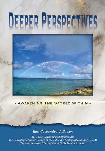 Deeper Perspectives: Awakening the Sacred Within von Self-published