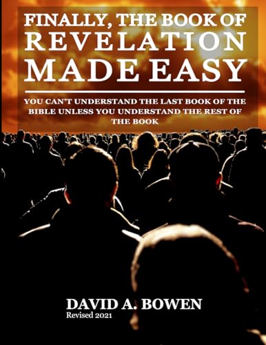 Finally, the Book of Revelation Made Easy
