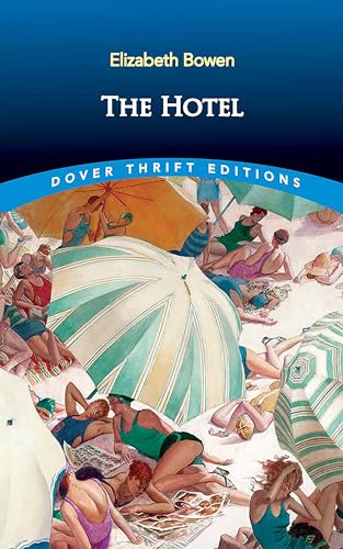 The Hotel (Dover Thrift Editions: Classic Novels) von Dover Publications Inc.