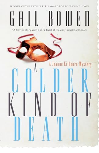 A Colder Kind of Death: A Joanne Kilbourn Mystery A Colder Kind of Death: A Joanne Kilbourn Mystery von McClelland & Stewart