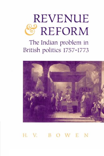 Revenue and Reform: The Indian Problem in British Politics 1757-1773 von Cambridge University Press