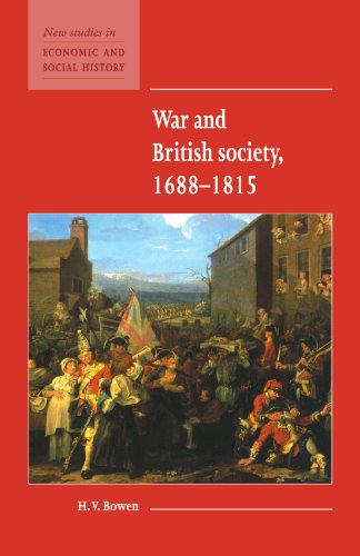 War and British Society 1688-1815 (New Studies in Economic and Social History)