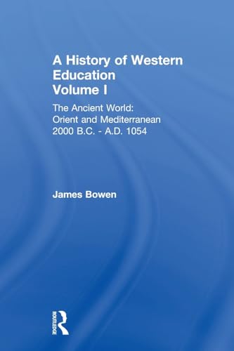 Hist West Educ:Ancient World V 1 (History of Western Education, Band 1)