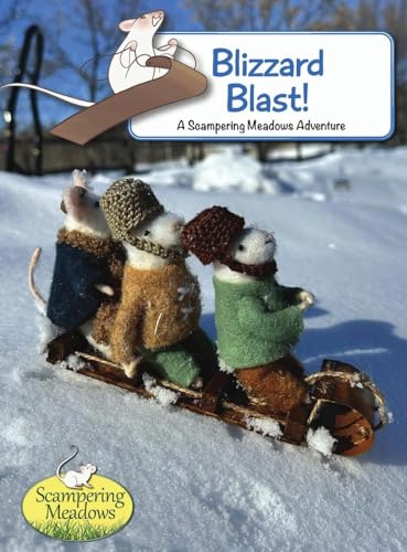 Blizzard Blast (Scampering Meadows, Band 1) von Jonathan & Charlene Bowen