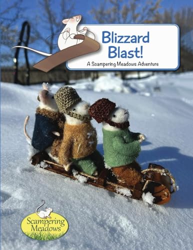 Blizzard Blast (Scampering Meadows, Band 1) von Jonathan & Charlene Bowen