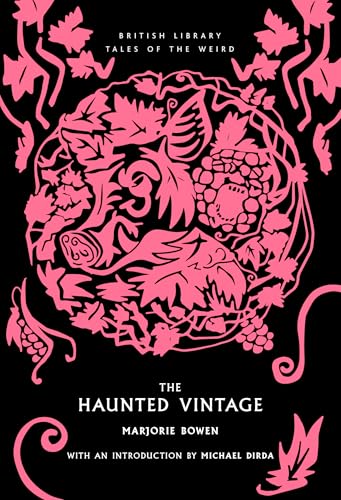 The Haunted Vintage (British Library Tales of the Weird, Band 55) von British Library Publishing