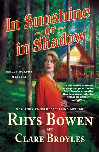 In Sunshine or in Shadow: A Molly Murphy Mystery (Molly Murphy Mysteries, 20, Band 20) von Minotaur Books