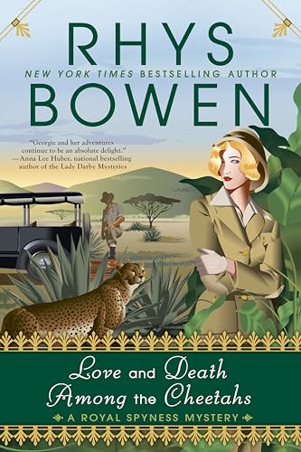 Love and Death Among the Cheetahs (A Royal Spyness Mystery, Band 13) von BERKLEY