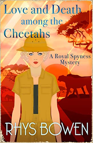 Love and Death among the Cheetahs von Constable