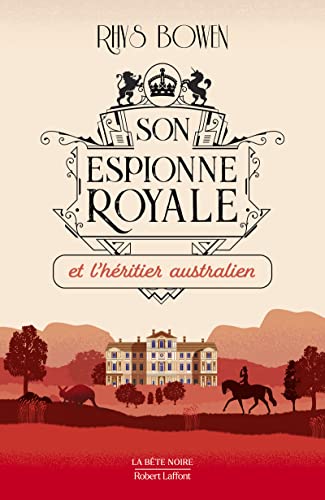 Son Espionne royale et l'héritier australien - Tome 7 (07)