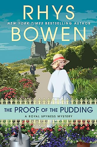 The Proof of the Pudding (A Royal Spyness Mystery, Band 17)