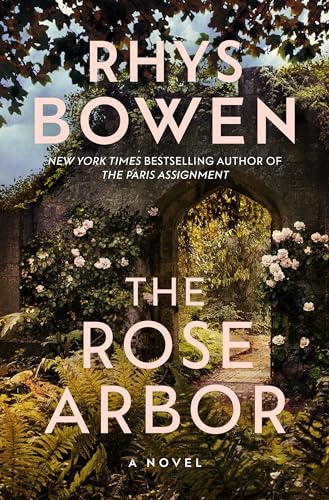 The Rose Arbor: A Novel von Lake Union Publishing